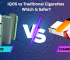 IQOS vs Traditional Cigarettes Which Is Safer
